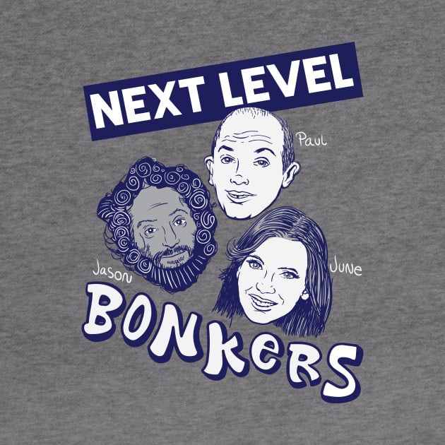 HDTGM - Next Level Bonkers by Moonguts